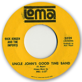 Loma records. Label scans of rare Loma 45 rpm vinyl records. Loma 2029 - Dick Jensen & the Imports - Uncle John's good time band