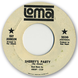 Loma records. Label scans of rare Loma 45 rpm vinyl records. Loma 2030: Ray Johnson - Sherry's party