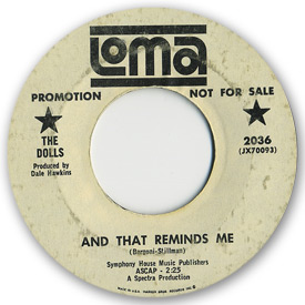 Loma records. Label scans of rare Loma 45 rpm vinyl records. Loma 2036: The Dolls - And that reminds me
