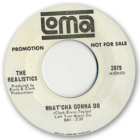Loma records. Label scans of rare Loma 45 rpm vinyl records.   Loma 2079: The Realistics - What'cha gonna do