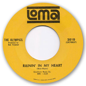 45 rpm vinyl record label scan of Loma 2010 - The Olympics - Rainin' in my heart