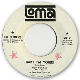 The Olympics - Baby I'm yours - on Loma Records