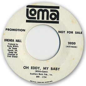 45 rpm vinyl record label scan of Loma 2020 - Brenda Hall - Oh Eddy my baby. Writers: Wilkin - Cason