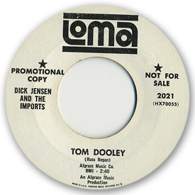 Loma records. Label scans of rare Loma 45 rpm vinyl records. Loma 2021: Dick Jensen and the Imports - Tom Dooley