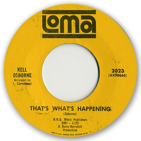 Loma records. Label scans of rare Loma 45 rpm vinyl records. Loma 2023: Kell Osborne - That's what's happening