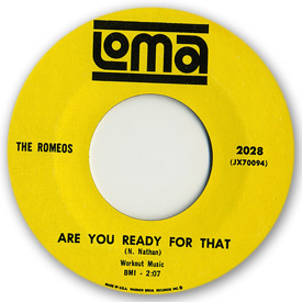 Loma records. Label scans of rare Loma 45 rpm vinyl records. Loma 2028: The Romeos - Are you ready for that