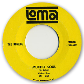 Loma records. Label scans of rare Loma 45 rpm vinyl records. Loma 2028: The Romeos - Mucho soul