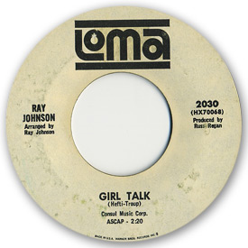 Loma records. Label scans of rare Loma 45 rpm vinyl records. Loma 2030 - Ray Johnson - Girl talk