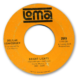 Loma records. Loma 2049 - Delilah Kennebruew - Bright lights. Label scans of rare Loma 45 rpm vinyl records. 