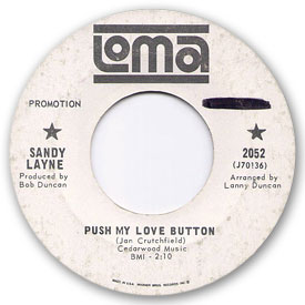 Loma records. Label scans of rare Loma 45 rpm vinyl records.   Loma 2052: Sandy Layne - Push my love button