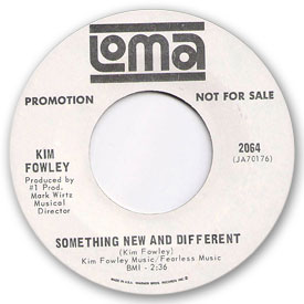 Loma records. Label scans of rare Loma 45 rpm vinyl records.   Loma 2064: Kim Fowley - Something new and different