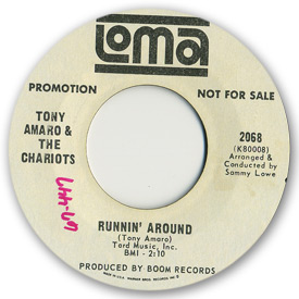 Loma records. Label scans of rare Loma 45 rpm vinyl records.   Loma 2068: Tony Amaro & the Chariots - Runnin' around
