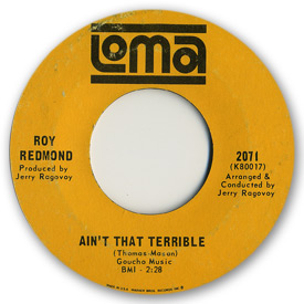 Loma records. Label scans of rare Loma 45 rpm vinyl records. The Capitols. Northern soul. Loma 2071: Roy Redmond - Ain't that terrible