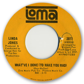 Loma records. Label scans of rare Loma 45 rpm vinyl records.   Soul. Loma 2077: Linda Jones - What've I done (to make you mad)