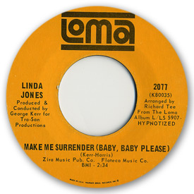 Loma records. Label scans of rare Loma 45 rpm vinyl records. Soul music. Loma 2077: Linda Jones - Make me surrender (Baby, baby please)