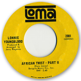 Loma records. Label scans of rare Loma 45 rpm vinyl records.   Northern Soul. Loma 2081: Lonnie Youngblood - African twist - Part 2
