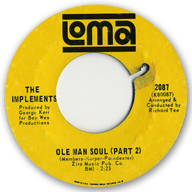 Loma records. Label scans of rare Loma 45 rpm vinyl records. Loma 2087: The Implements - Ole man soul (Part2)