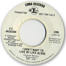 Loma records. Label scans of rare Loma 45 rpm vinyl records. Loma 2096: J.J. Jackson - I don't want to live my life alone