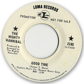 Loma records. Label scans of rare Loma 45 rpm vinyl records.   Record label scan. Loma 2103, The Mighty Hannibal - Good time